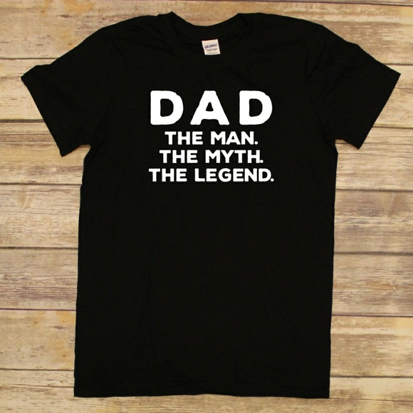 Dad. The man. The myth. The legend. Black T-shirt - Picture 2 of 3